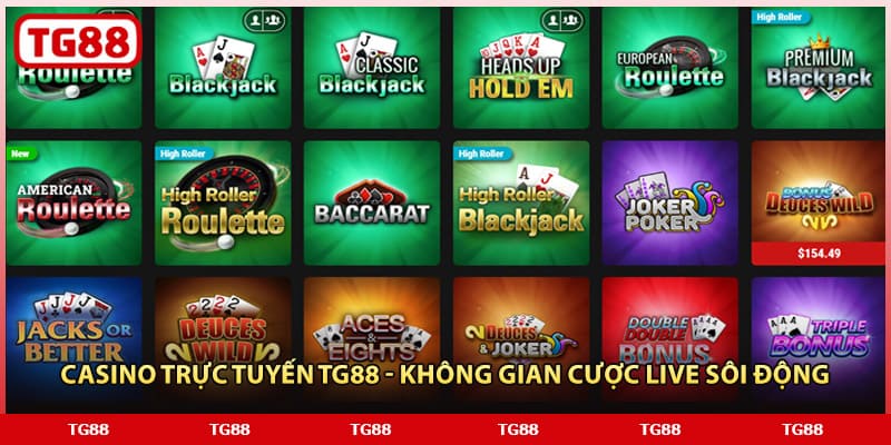 Casino trực tuyến TG88 - Không gian cược live sôi động